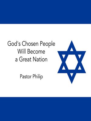 cover image of God's Chosen People Will Become a Great Nation